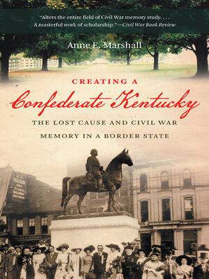 cover image of Creating a Confederate Kentucky